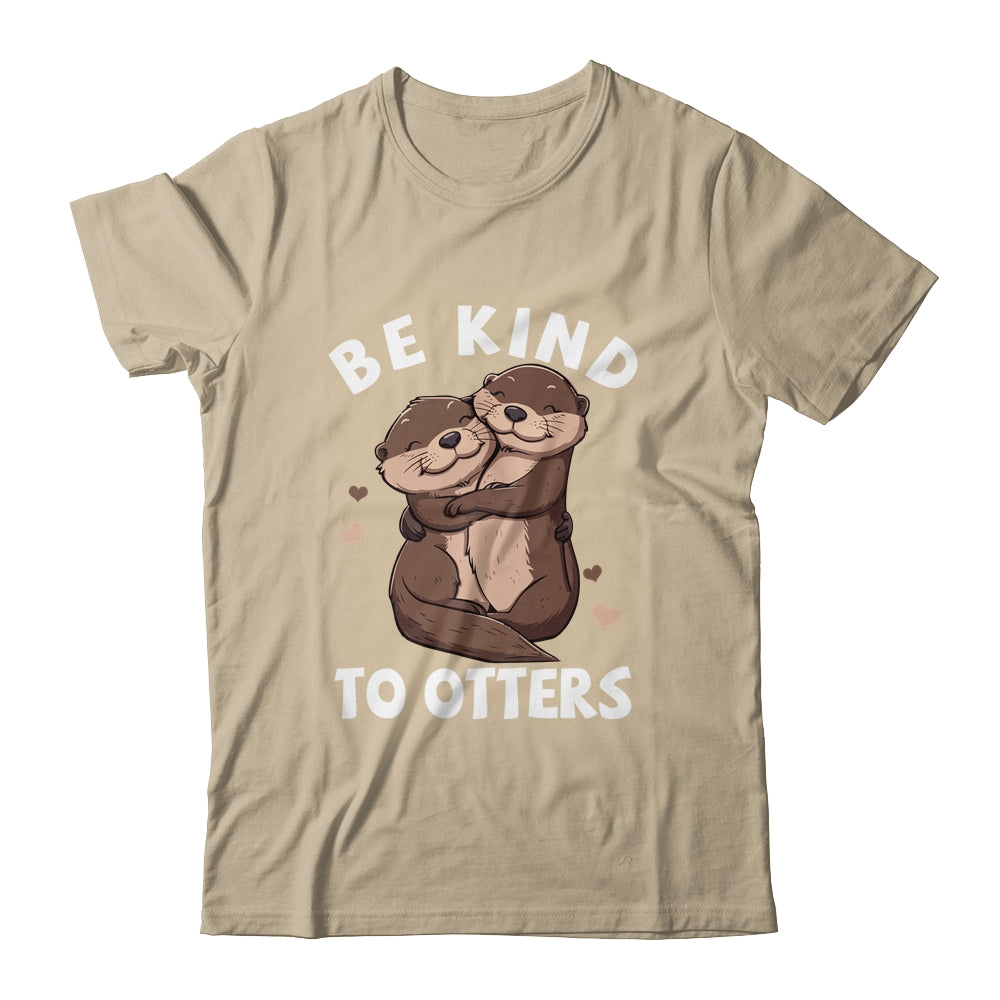 Be Kind To Otters Girls Kids Boys Women Otter's Day Shirt & Tank Top | siriusteestore