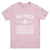 Be Nice I Might Be Your Pilot Someday Funny Future Pilot Youth Shirt | siriusteestore