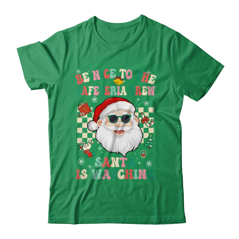 Be Nice To The Cafeteria Crew Santa Christmas Lunch Lady Shirt & Sweatshirt | siriusteestore