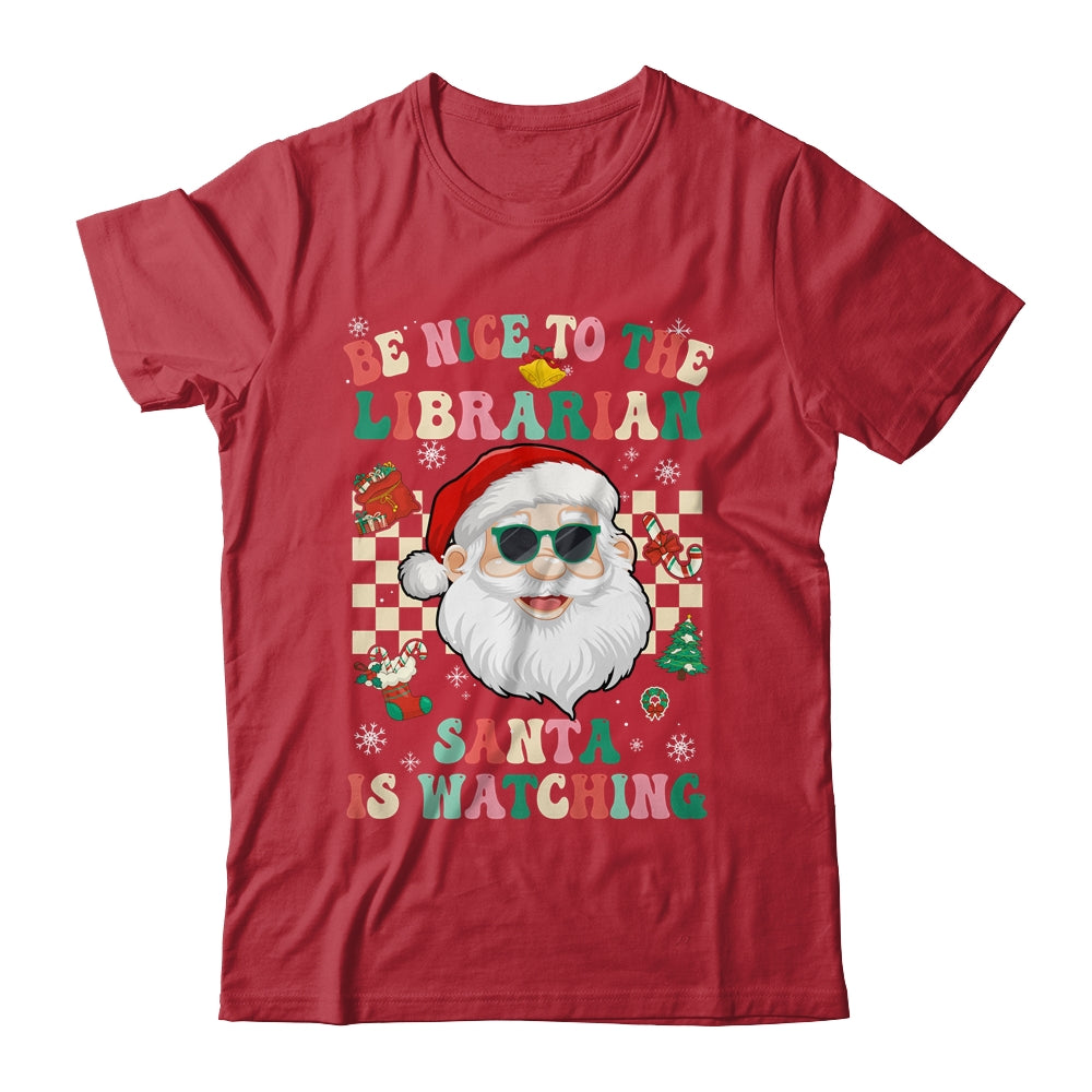 Be Nice To The Librarian Santa Christmas Xmas Groovy Shirt & Sweatshirt | siriusteestore