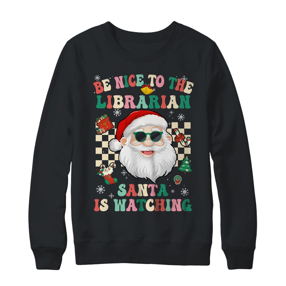 Be Nice To The Librarian Santa Christmas Xmas Groovy Shirt & Sweatshirt | siriusteestore