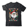 Be Nice To The SLP Teacher Santa Christmas Xmas Groovy Shirt & Sweatshirt | siriusteestore
