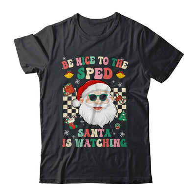 Be Nice To The SPED Teacher Santa Christmas Xmas Groovy Shirt & Sweatshirt | siriusteestore