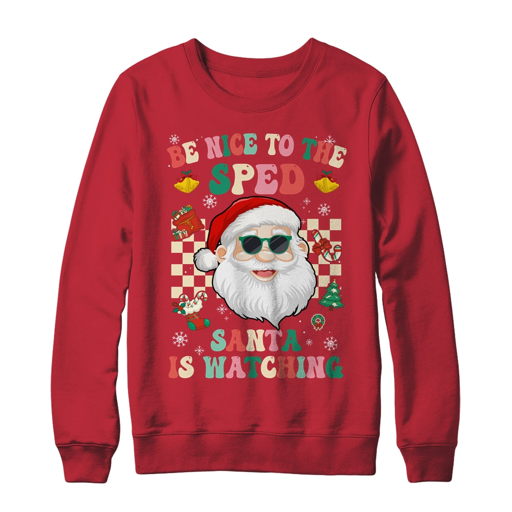 Be Nice To The SPED Teacher Santa Christmas Xmas Groovy Shirt & Sweatshirt | siriusteestore
