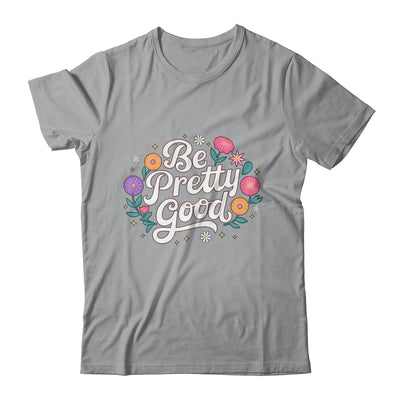 Be Pretty Good Human Rights Protest Vintage Women Shirt & Tank Top | siriusteestore