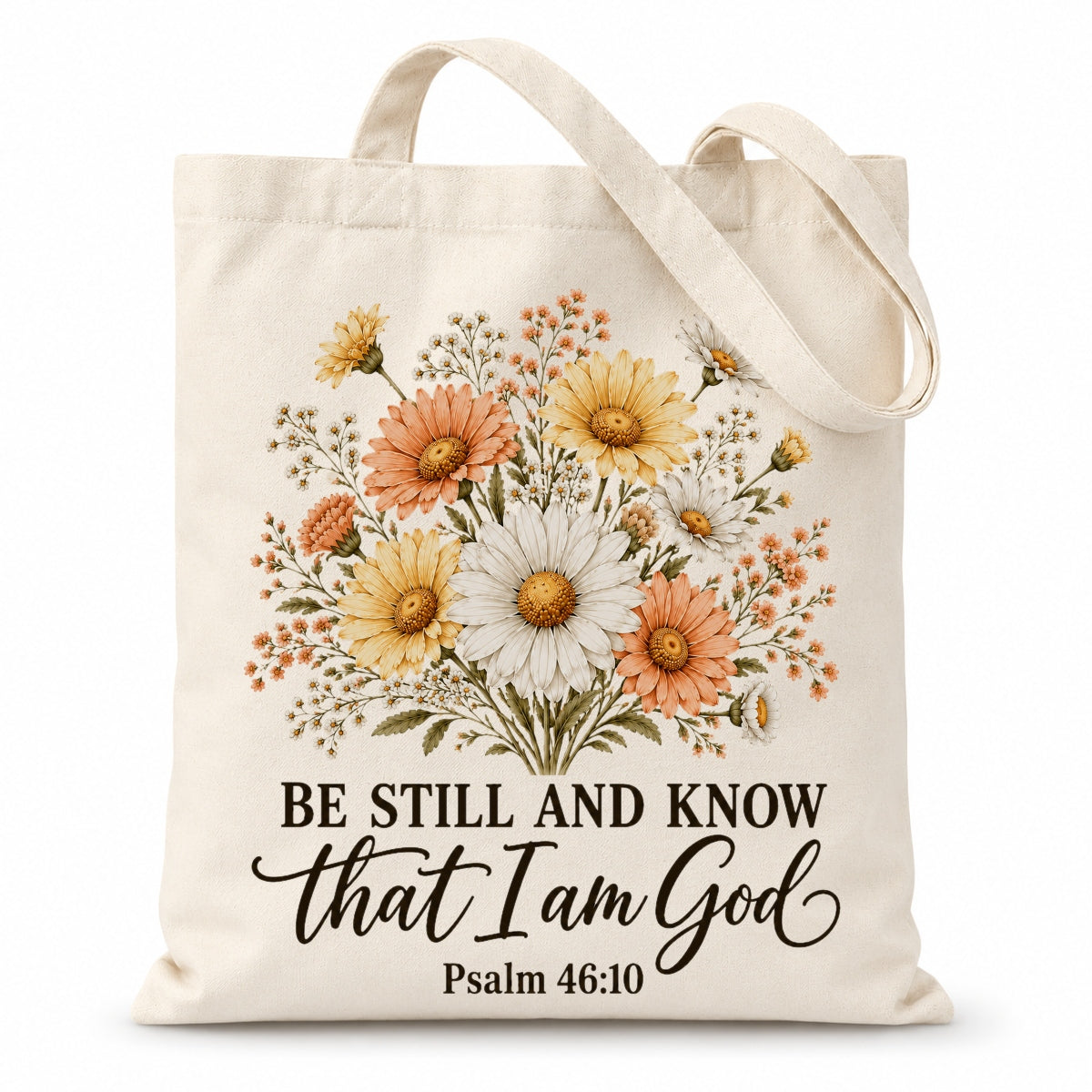 Be Still And Know That I Am God Psalm 46 10 Floral Christian Gift Tote Bag For Women Church Canvas Bag Bible Verse Faith Religious For Daily Use Shopping Beach Travel | siriusteestore