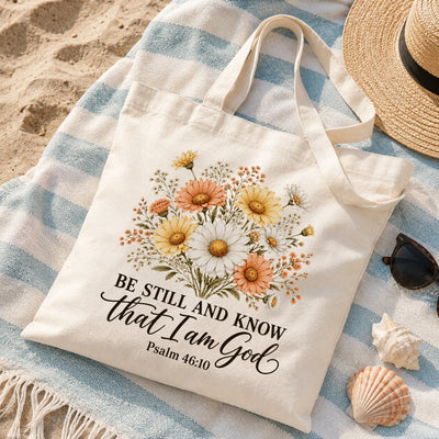 Be Still And Know That I Am God Psalm 46 10 Floral Christian Gift Tote Bag For Women Church Canvas Bag Bible Verse Faith Religious For Daily Use Shopping Beach Travel | siriusteestore