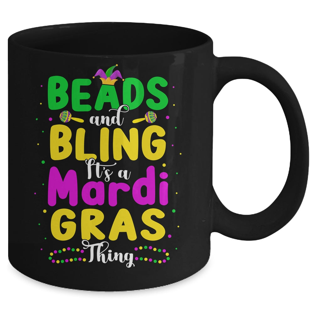 Beads And Bling Its A Mardi Gras Thing Men Women Girls Mug | siriusteestore