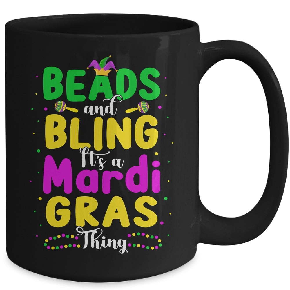 Beads And Bling Its A Mardi Gras Thing Men Women Girls Mug | siriusteestore
