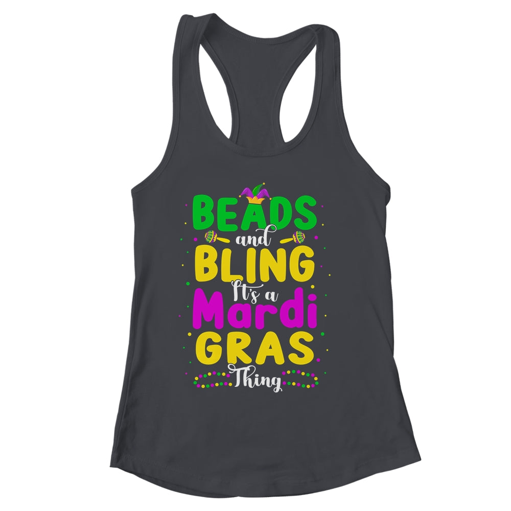 Beads And Bling Its A Mardi Gras Thing Men Women Girls Shirt & Tank Top | siriusteestore