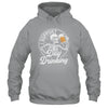 Beer Lover Drinking Party Skeleton I Support Day Drinking Shirt & Hoodie | siriusteestore
