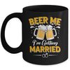 Beer Me I'm Getting Married Funny Groom Bachelor Party Mug | siriusteestore