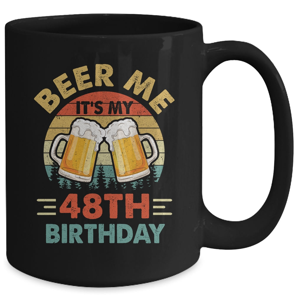 Beer Me It's My 48th Birthday Party 48 Years Old Men Vintage Mug | siriusteestore
