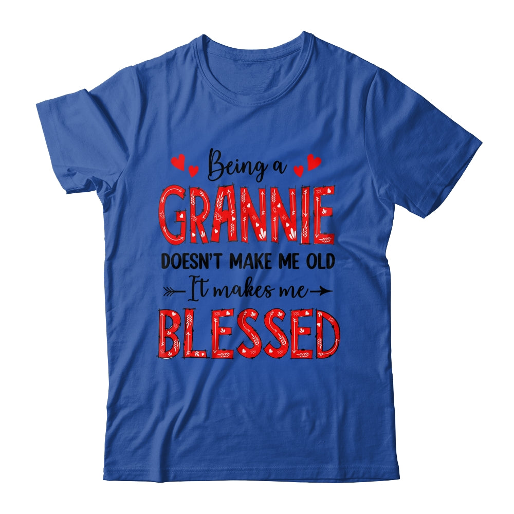 Being A Grannie Doesnt Make Me Old Blessed Mothers Day Shirt & Tank Top | siriusteestore