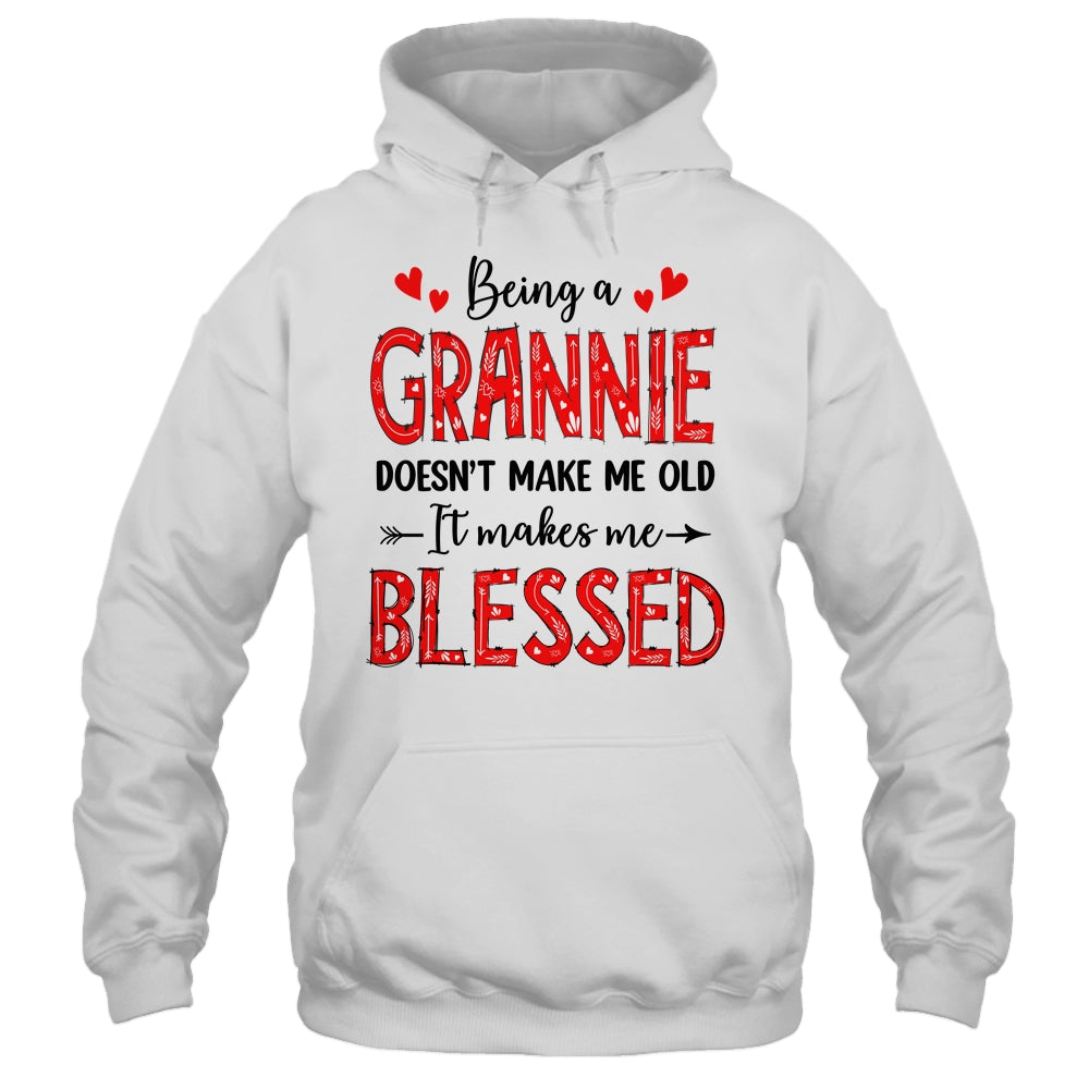 Being A Grannie Doesnt Make Me Old Blessed Mothers Day Shirt & Tank Top | siriusteestore