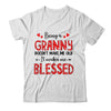 Being A Granny Doesnt Make Me Old Blessed Mothers Day Shirt & Tank Top | siriusteestore