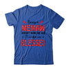 Being A Memaw Doesnt Make Me Old Blessed Mothers Day Shirt & Tank Top | siriusteestore