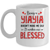 Being A Yiayia Doesnt Make Me Old Blessed Mothers Day Mug | siriusteestore