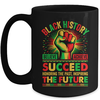 Believe Achieve Succeed African Freedom Black History Month Mug | siriusteestore