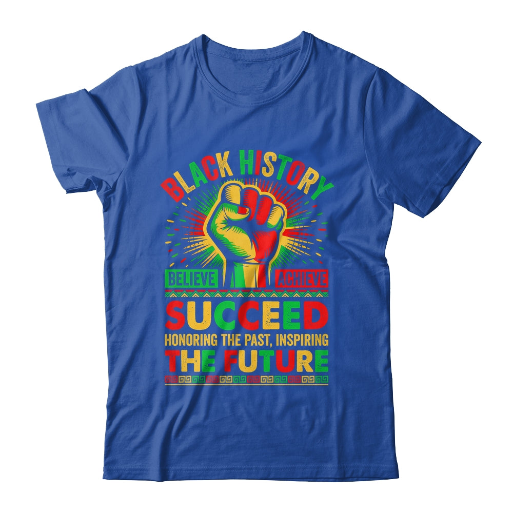 Believe Achieve Succeed African Freedom Black History Month Shirt & Hoodie | siriusteestore