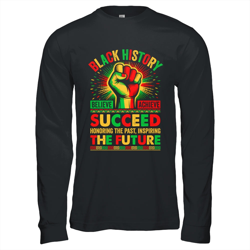 Believe Achieve Succeed African Freedom Black History Month Shirt & Hoodie | siriusteestore