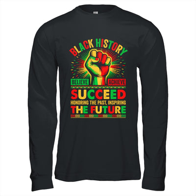 Believe Achieve Succeed African Freedom Black History Month Shirt & Hoodie | siriusteestore