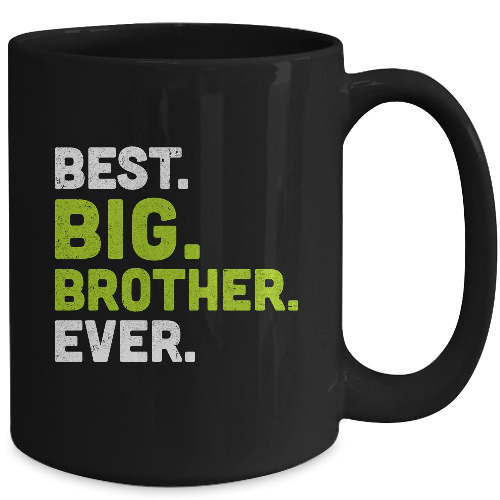Best Big Brother Ever Mug | siriusteestore
