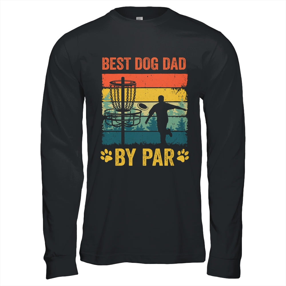 Best Dog Dad By Par Funny Vintage Frisbee Golf Disc Sport Shirt & Hoodie | siriusteestore