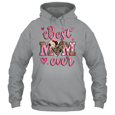Best Mom Ever Mother's Day Mom With Floral Leopard Heart Shirt & Tank Top | siriusteestore