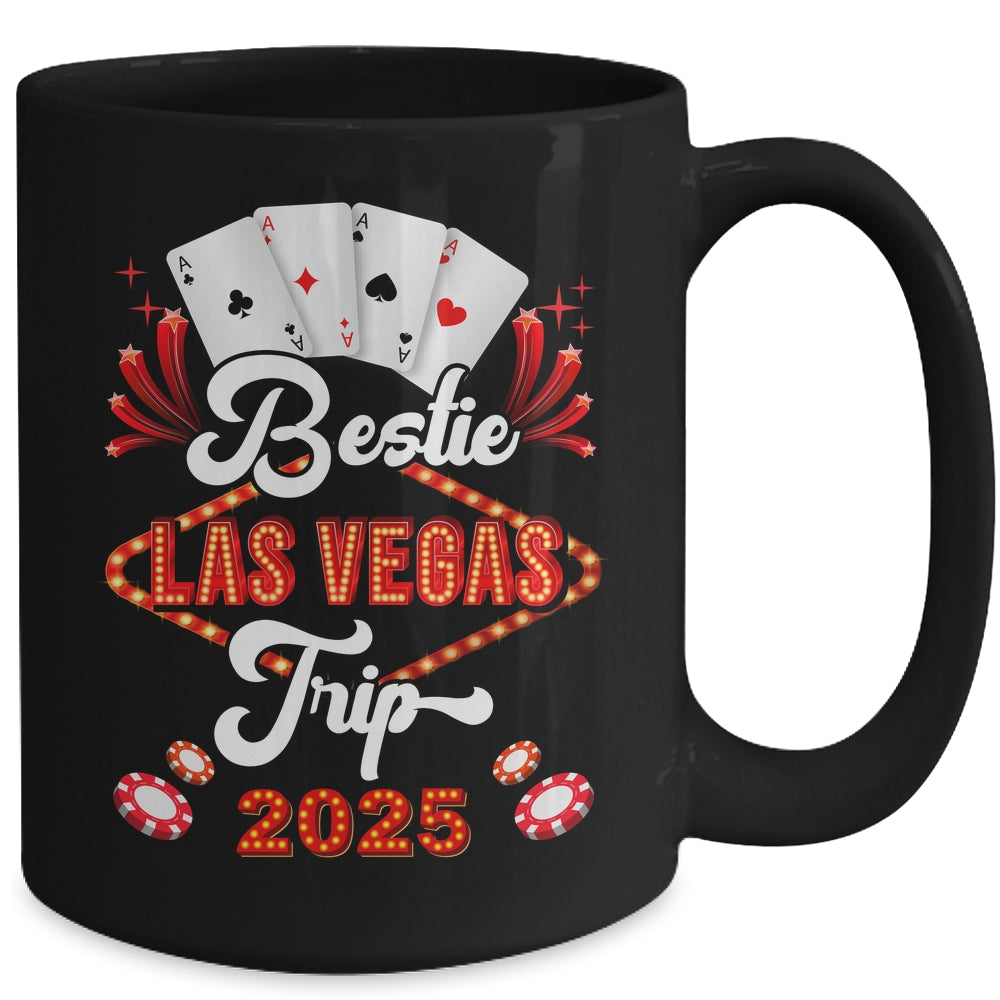 Bestie Las Vegas Trip 2025 Sister Squad Vacation Matching Mug | siriusteestore