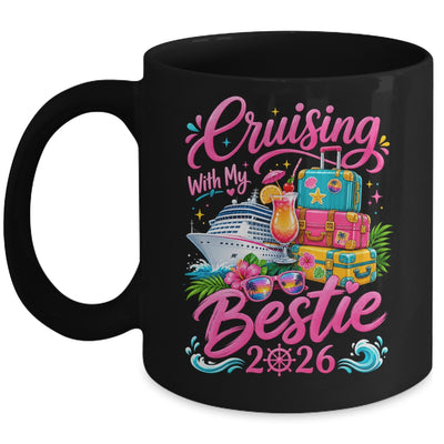 Besties Cruise Matching Trip Cruising With My Bestie 2026 Mug | siriusteestore