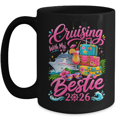 Besties Cruise Matching Trip Cruising With My Bestie 2026 Mug | siriusteestore