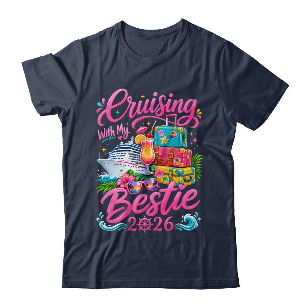 Besties Cruise Matching Trip Cruising With My Bestie 2026 Shirt & Tank Top | siriusteestore