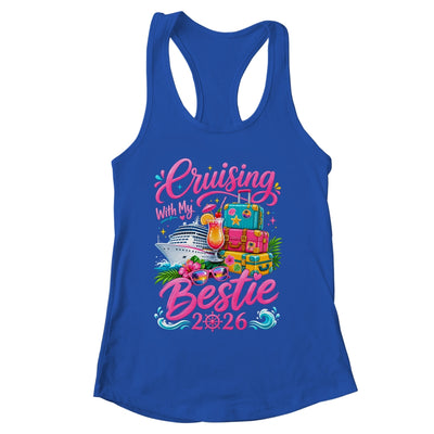 Besties Cruise Matching Trip Cruising With My Bestie 2026 Shirt & Tank Top | siriusteestore