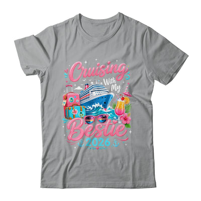 Besties Cruise Trip Matching Cruising With My Bestie 2026 Shirt & Tank Top | siriusteestore
