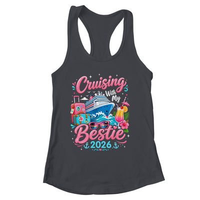 Besties Cruise Trip Matching Cruising With My Bestie 2026 Shirt & Tank Top | siriusteestore