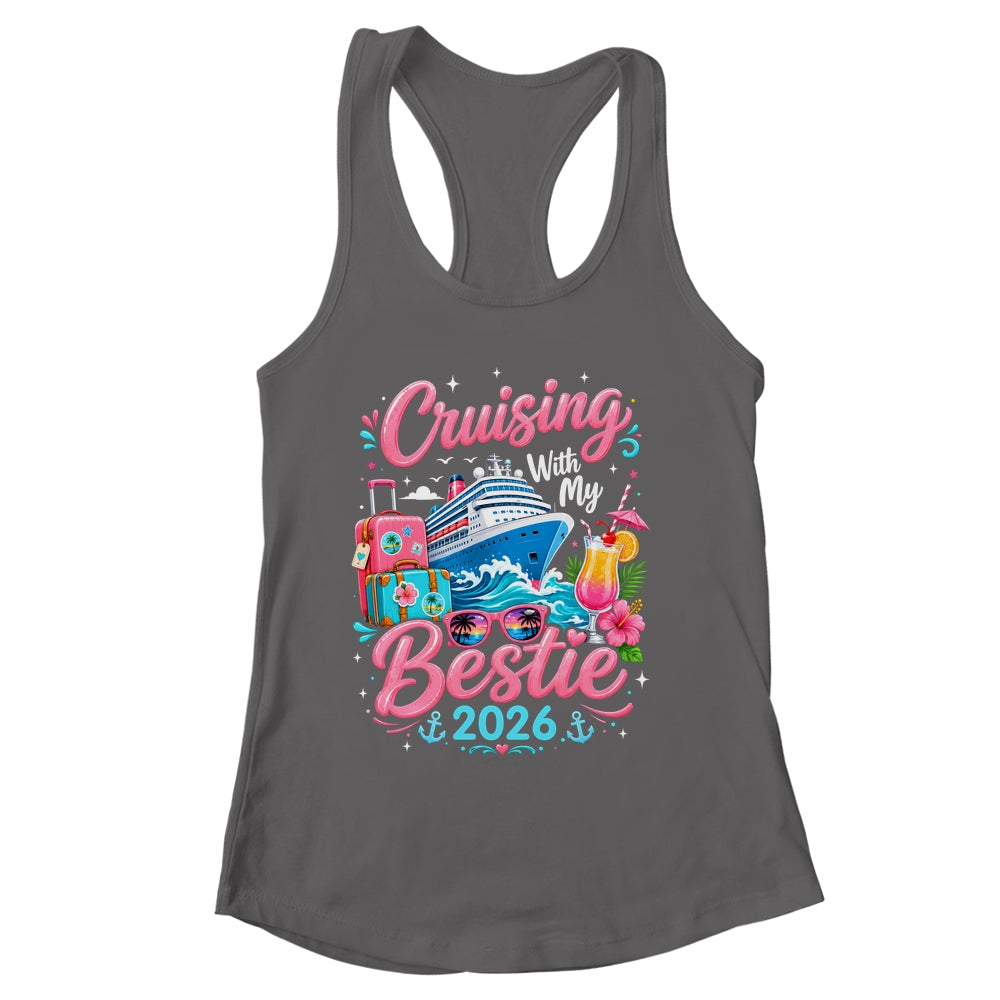 Besties Cruise Trip Matching Cruising With My Bestie 2026 Shirt & Tank Top | siriusteestore