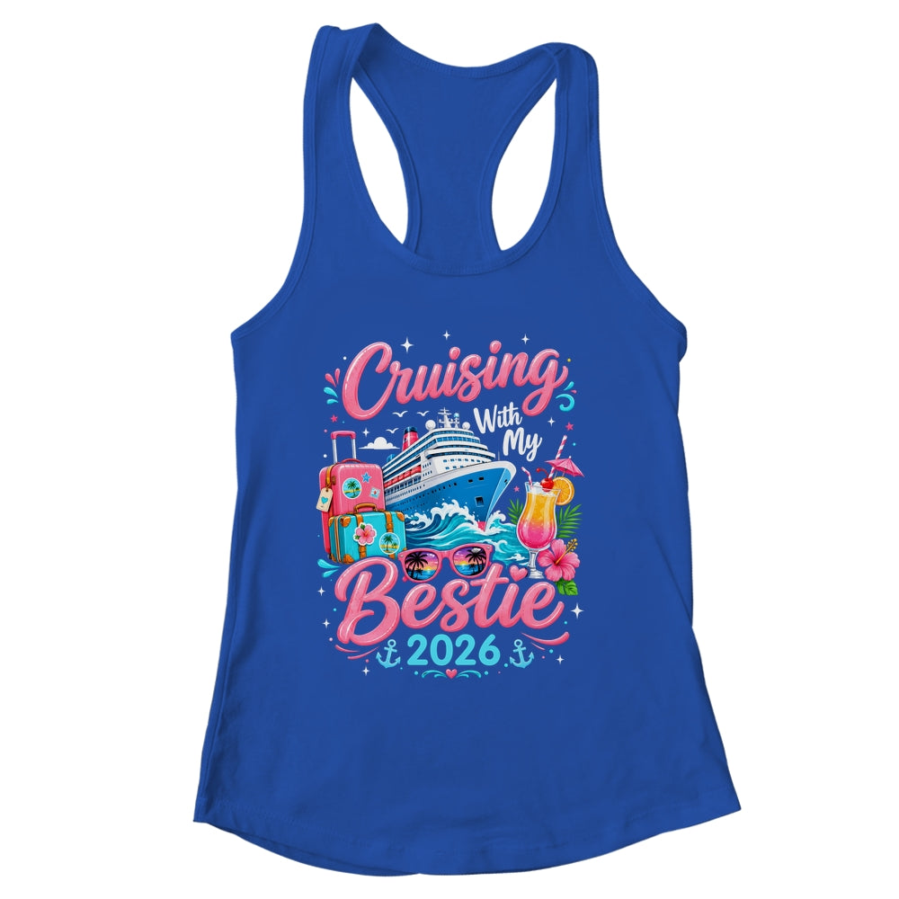 Besties Cruise Trip Matching Cruising With My Bestie 2026 Shirt & Tank Top | siriusteestore