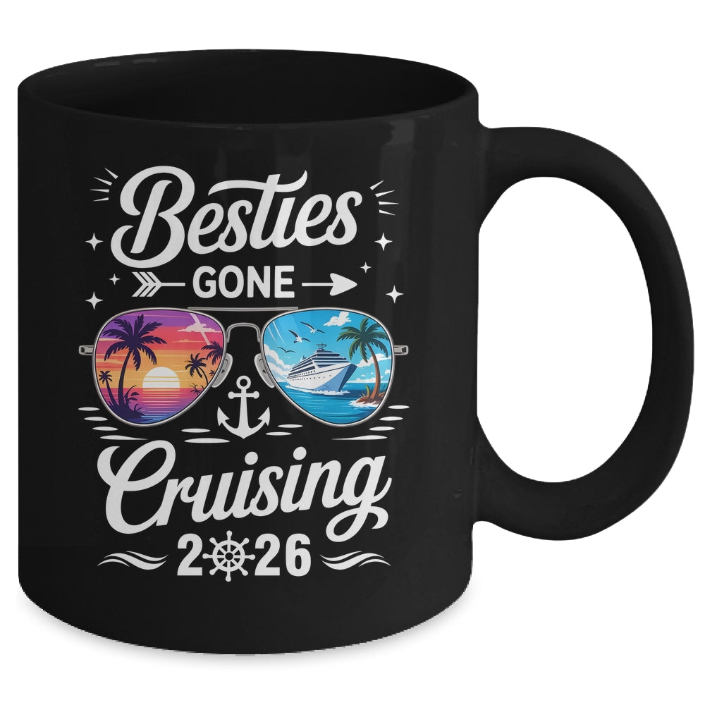 Besties Gone Cruising 2026 Girls Matching Friends Cruise Mug | siriusteestore