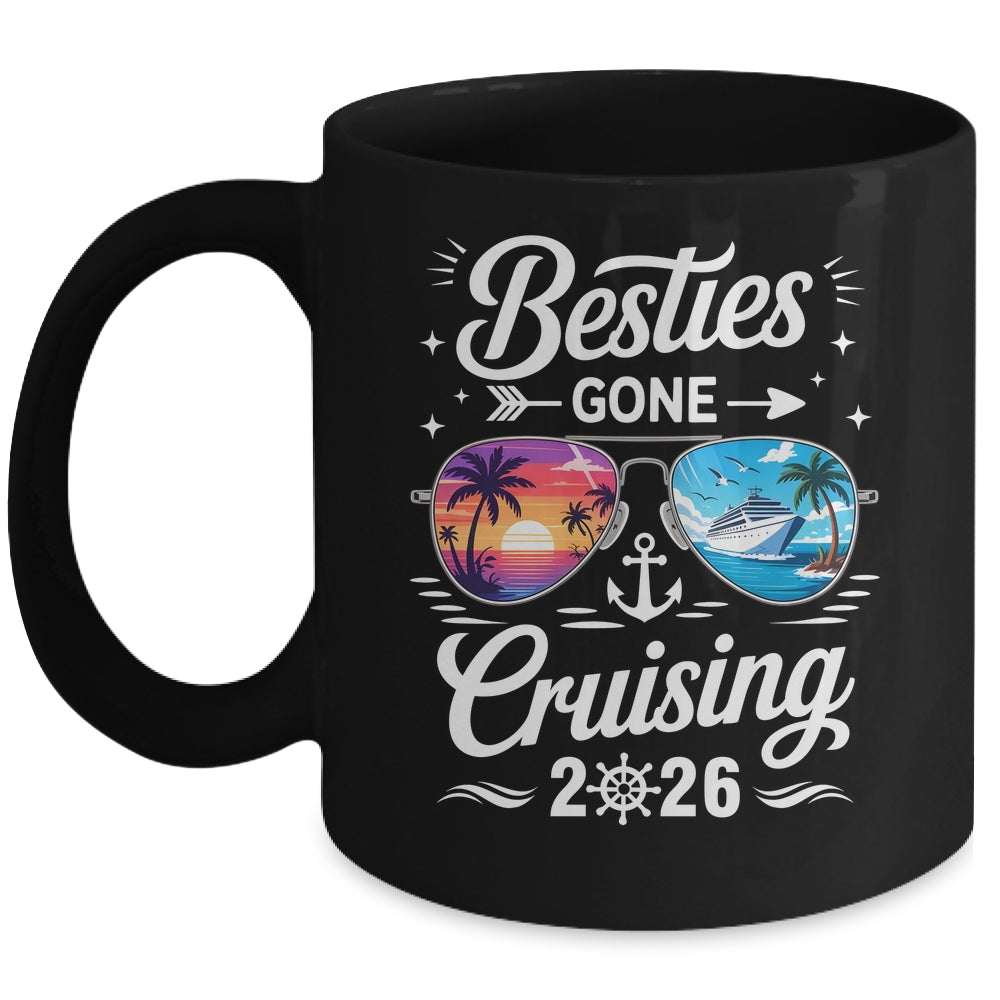 Besties Gone Cruising 2026 Girls Matching Friends Cruise Mug | siriusteestore