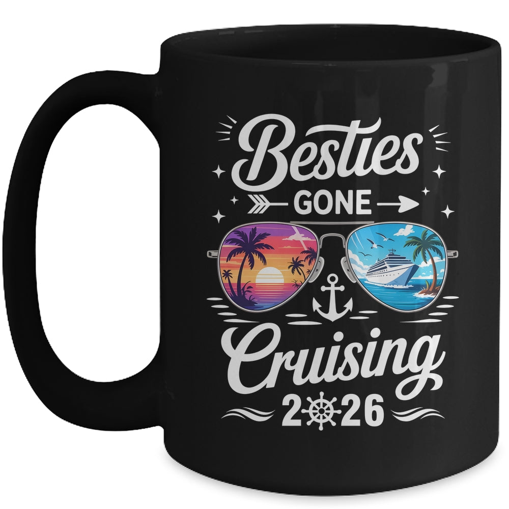 Besties Gone Cruising 2026 Girls Matching Friends Cruise Mug | siriusteestore
