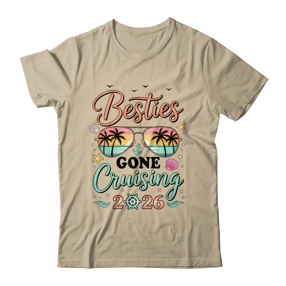 Besties Gone Cruising 2026 Matching Friends BFF Girls Cruise Shirt & Tank Top | siriusteestore