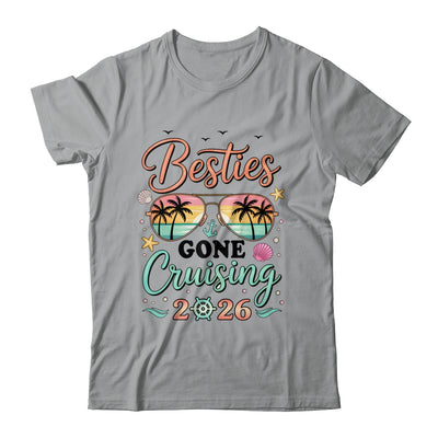 Besties Gone Cruising 2026 Matching Friends BFF Girls Cruise Shirt & Tank Top | siriusteestore