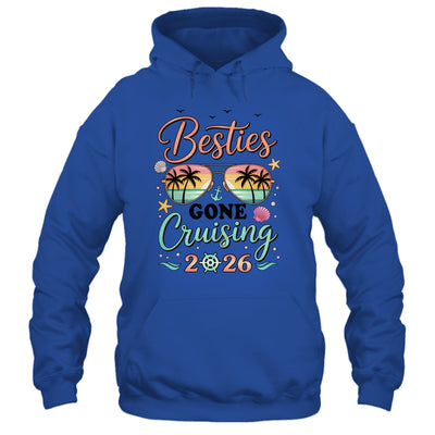 Besties Gone Cruising 2026 Matching Friends BFF Girls Cruise Shirt & Tank Top | siriusteestore