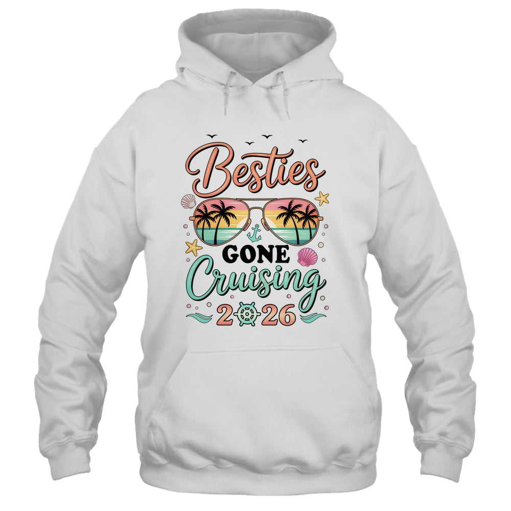 Besties Gone Cruising 2026 Matching Friends BFF Girls Cruise Shirt & Tank Top | siriusteestore