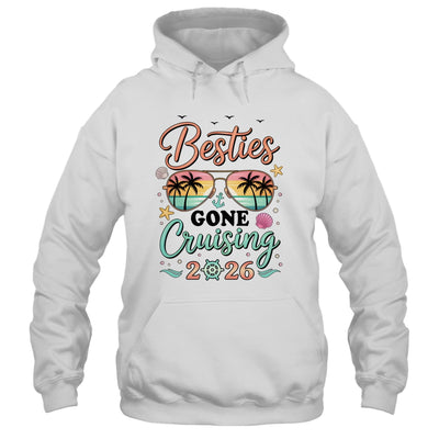 Besties Gone Cruising 2026 Matching Friends BFF Girls Cruise Shirt & Tank Top | siriusteestore