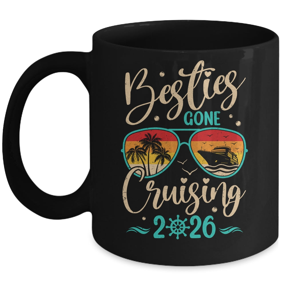Besties Gone Cruising 2026 Matching Friends Girls Cruise Mug | siriusteestore