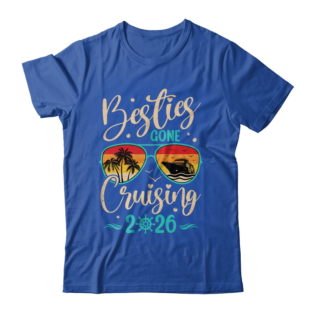 Besties Gone Cruising 2026 Matching Friends Girls Cruise Shirt & Tank Top | siriusteestore