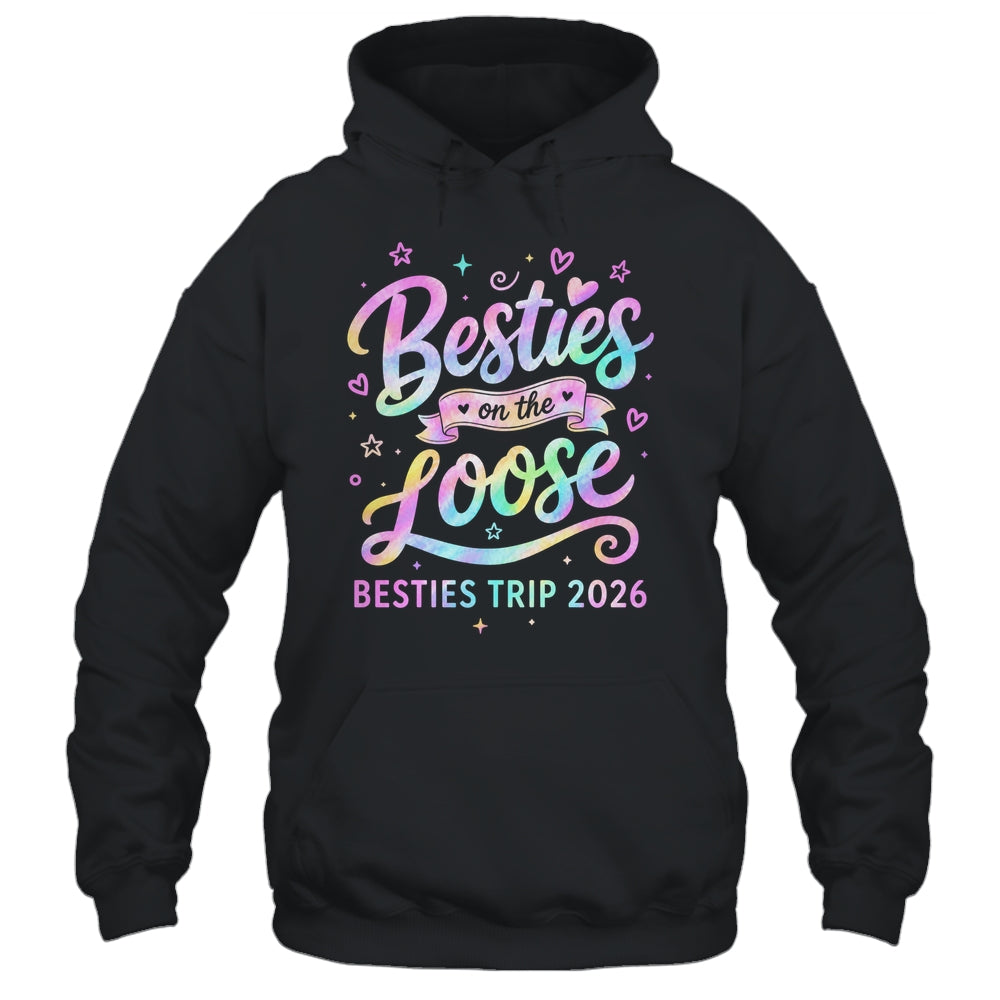 Besties On The Loose Besties Trip 2026 Girl Friends Vacation Shirt & Tank Top | siriusteestore