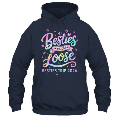Besties On The Loose Besties Trip 2026 Girl Friends Vacation Shirt & Tank Top | siriusteestore